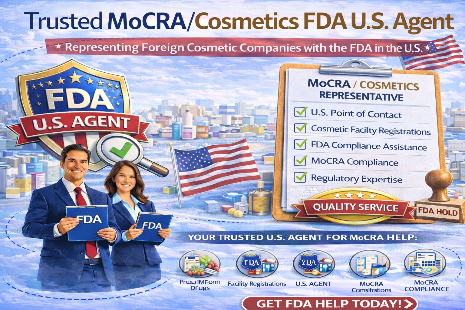 Trusted MoCRA U.S. Agent | FDA Cosmetic Compliance
